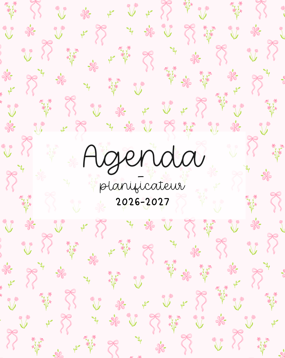 Agenda planificateur | Daté | 2026-2027 | Bouquet de fleurs et boucles