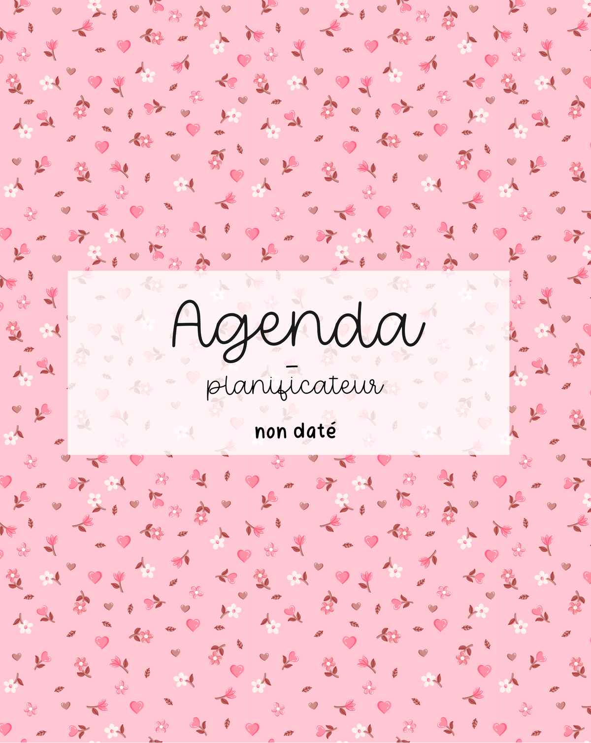 Agenda planificateur | Non-daté | Minis fleurs roses et brunes