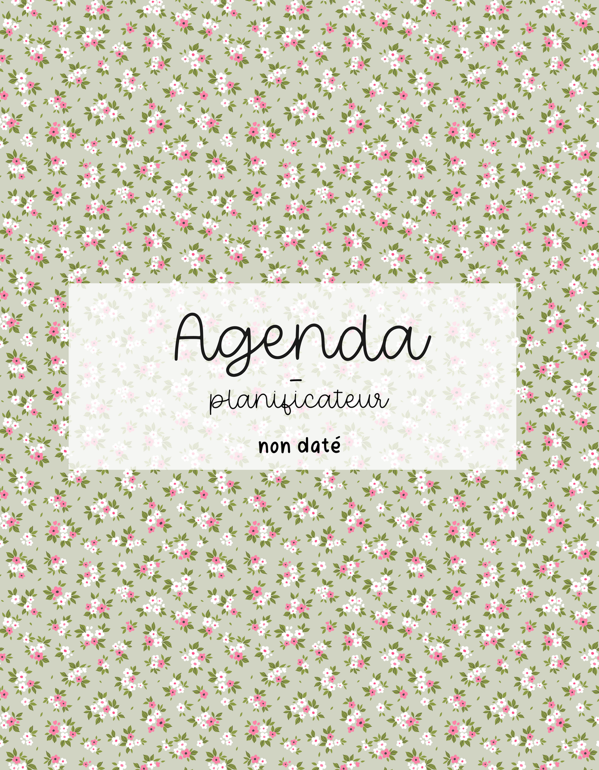 Agenda planificateur | Non-daté | Sauge et fleurs fuchsia