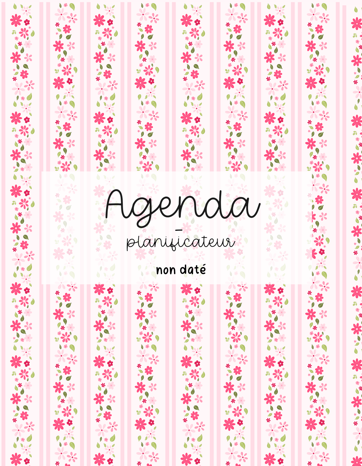 Agenda planificateur | Non-daté | Lignes roses et fleurs