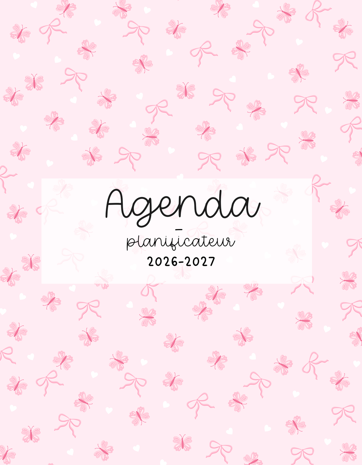 Agenda planificateur | Daté | 2026-2027 | Papillons et boucles